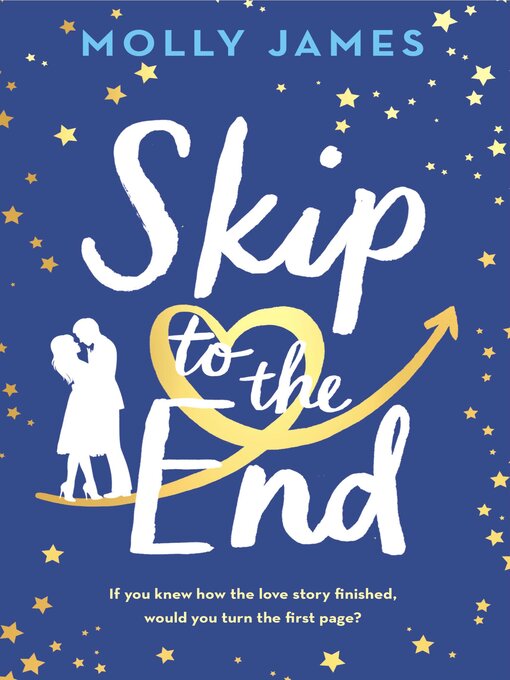 Title details for Skip to the End by Molly James - Available